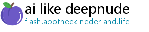 ai like deepnude