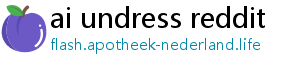 ai undress reddit