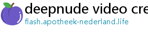 deepnude video creator